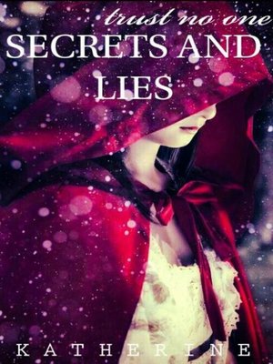 cover image of Secrets and Lies ( Book 1)